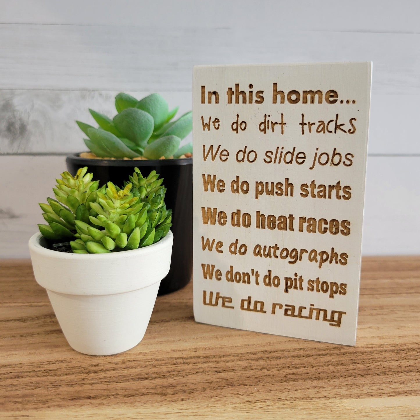 We Do Racing Laser Engraved Mini Wood Sign