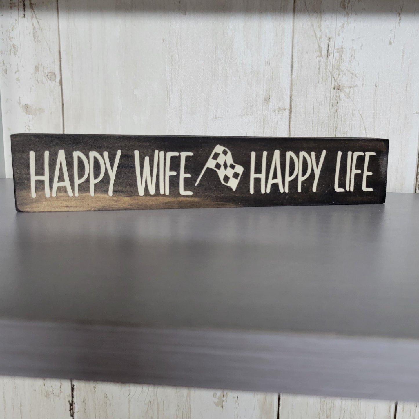 Happy Wife Happy Life Wood Sign