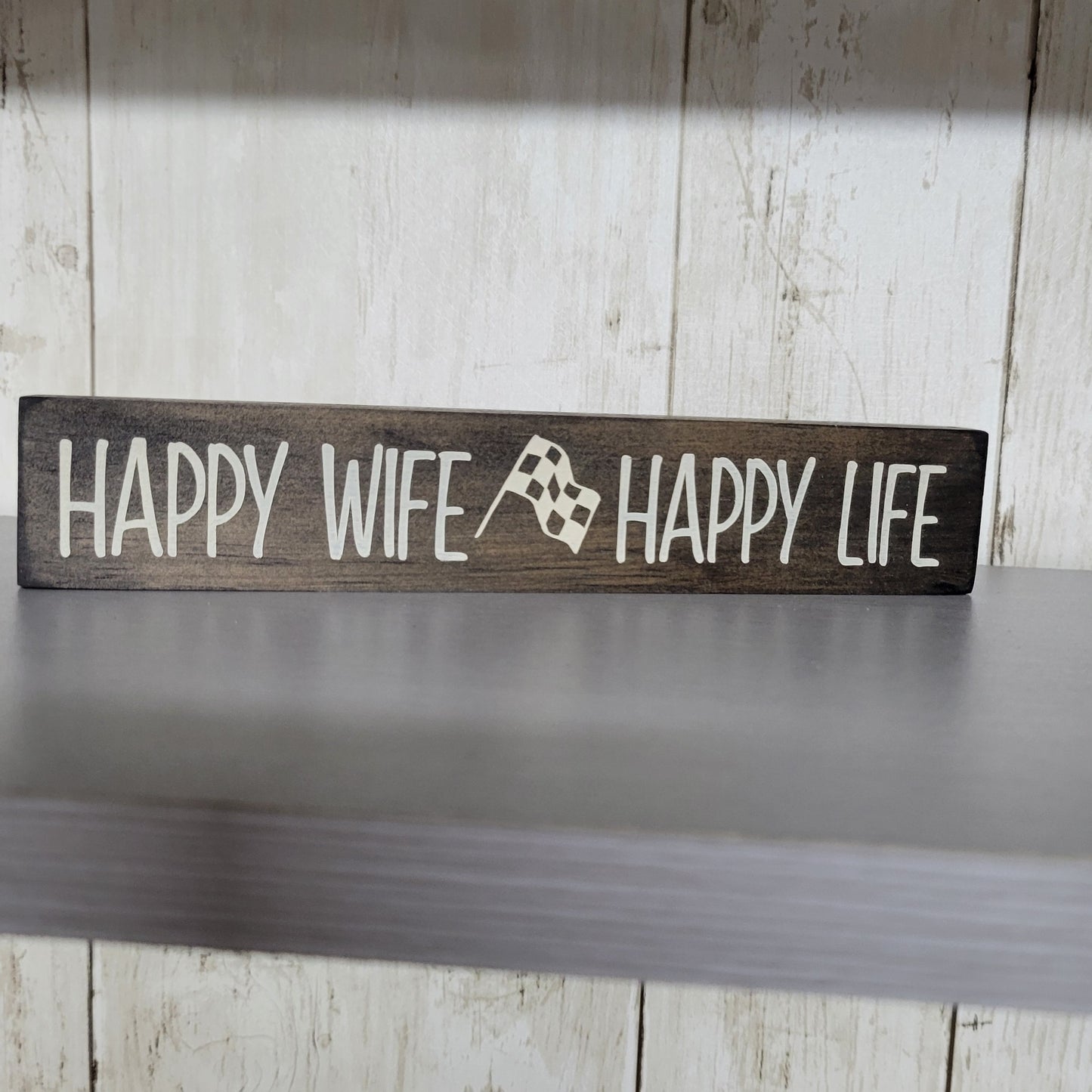 Happy Wife Happy Life Wood Sign